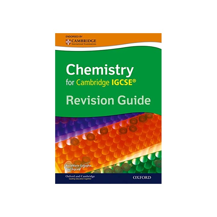 Cambridge Chemistry IGCSERG Revision Guide